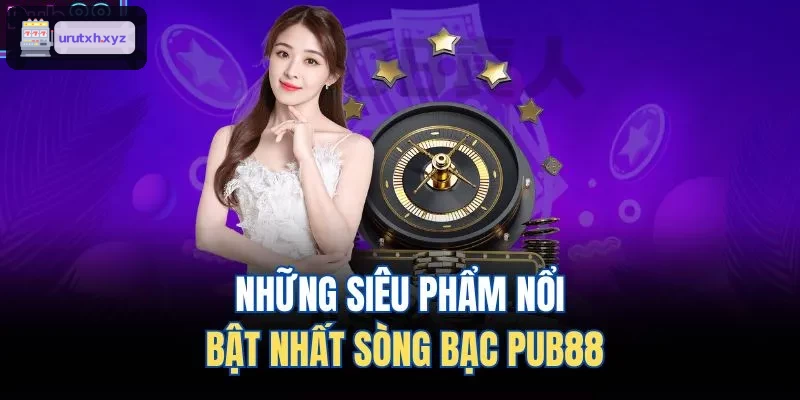 Những siêu phẩm nổi bật nhất sòng bạc ZBET