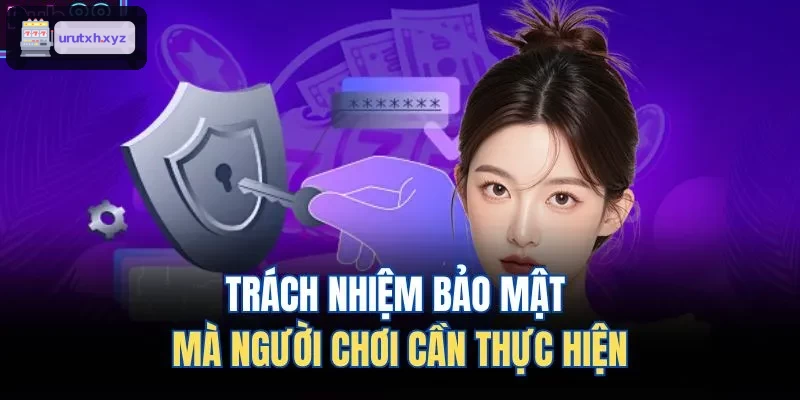 Nhiệm vụ bảo mật của người chơi tại ZBET